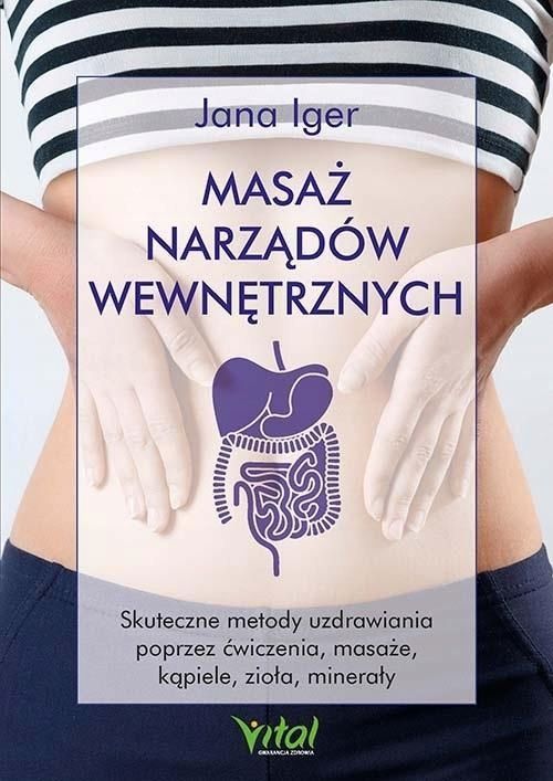 Masaż Narządów Wewnętrznych, Jana Iger