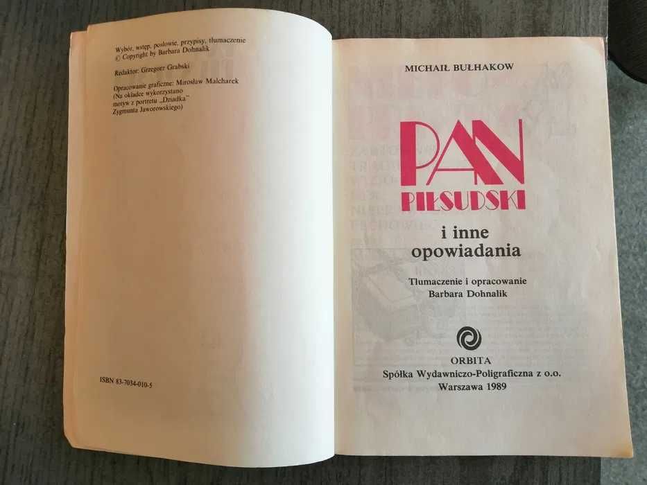 Pan Piłsudski i inne opowiadania -  Michaił Bułhakow