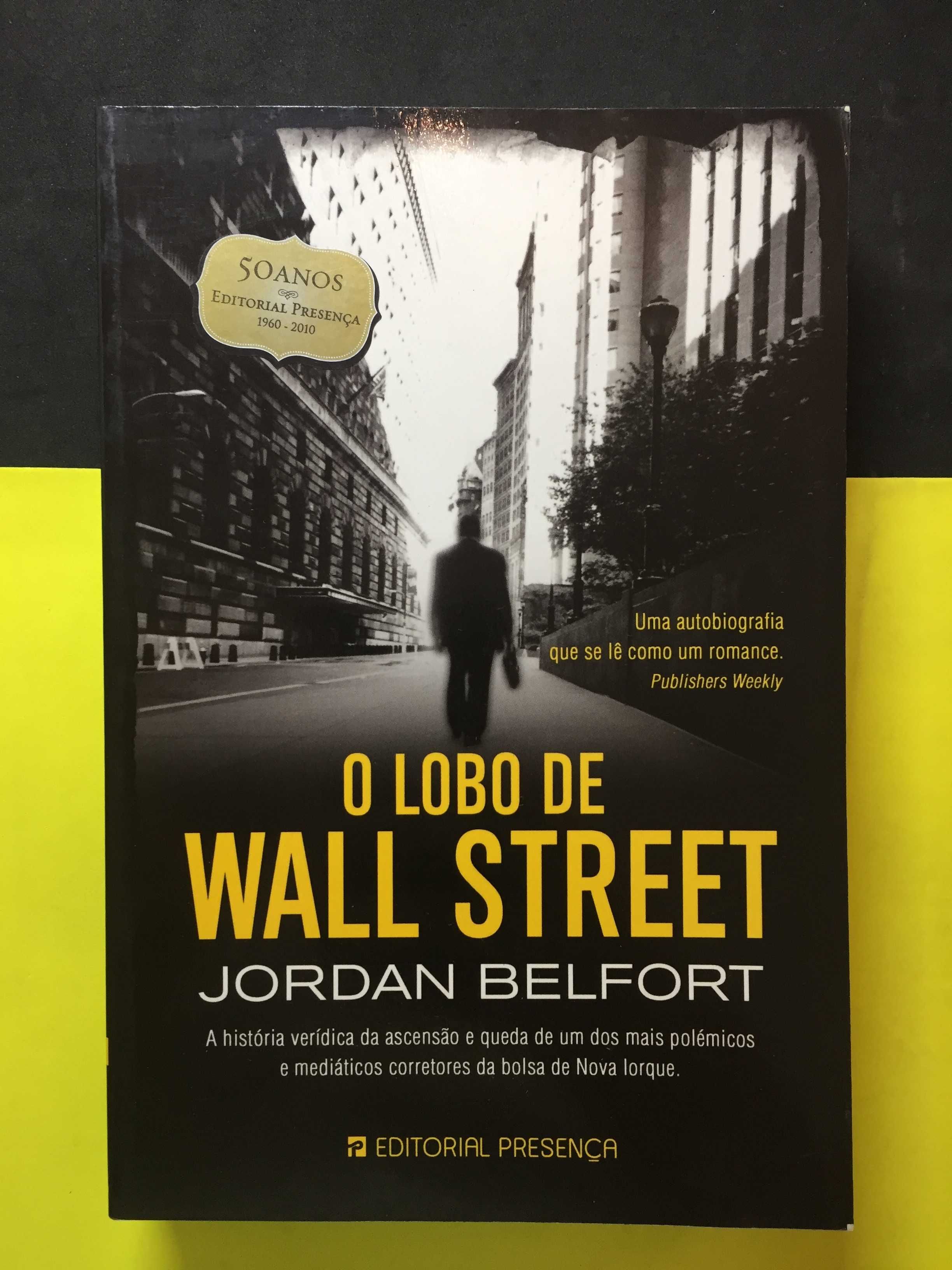 Jordan Belfort - O lobo de wall street