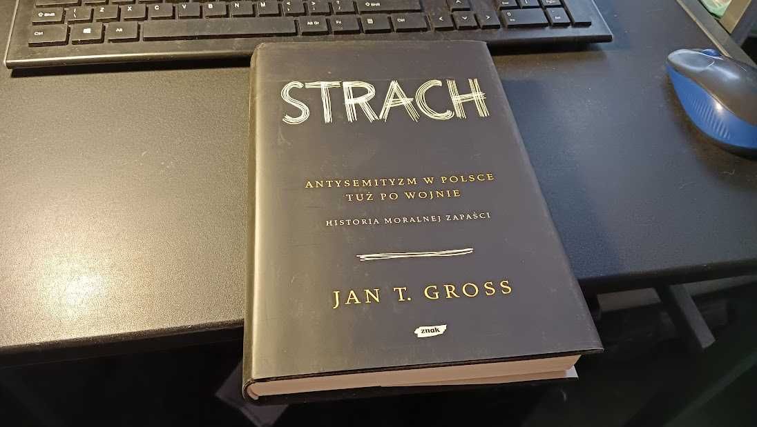 Jan Tomasz Gross - Strach