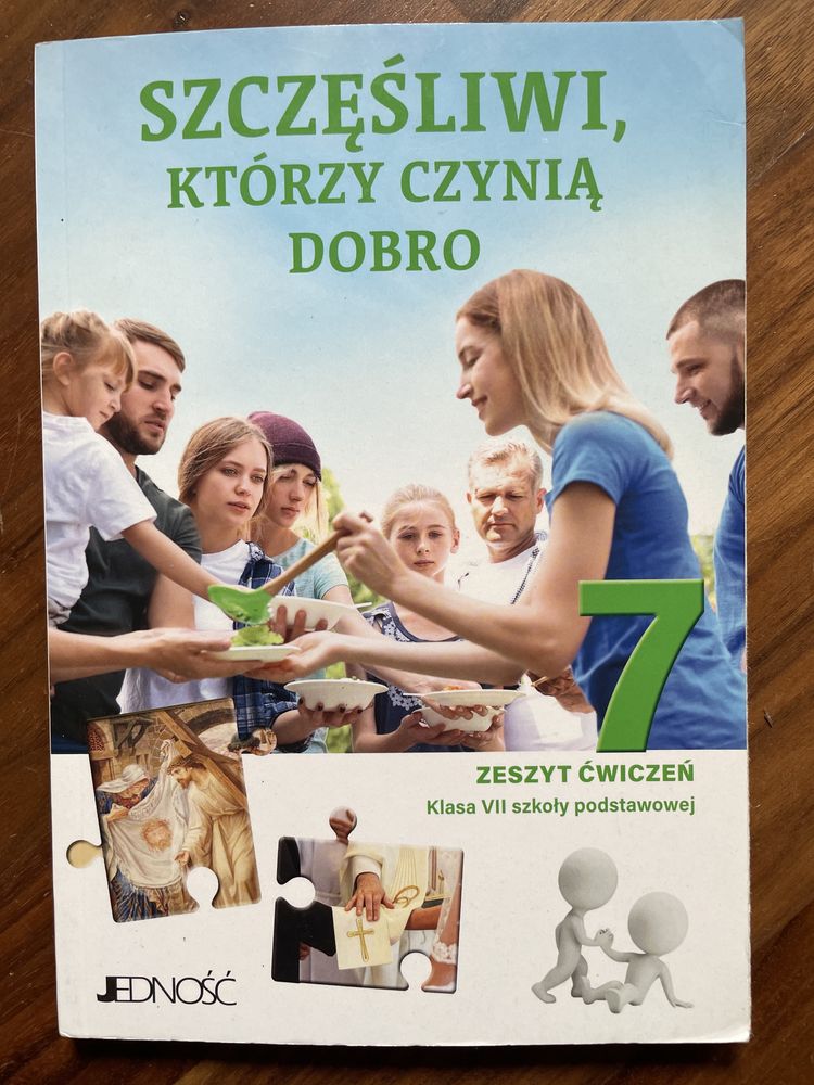 Szczęśliwi, którzy czynią dobro klasa 7 Jedność