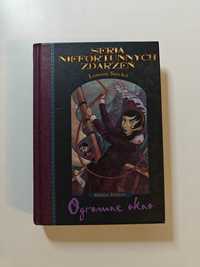 Seria niefortunnych zdarzeń Księga trzecia Ogromne okno