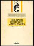 Dicionário Político de Mário Soares – Pedro Ramos de Almeida