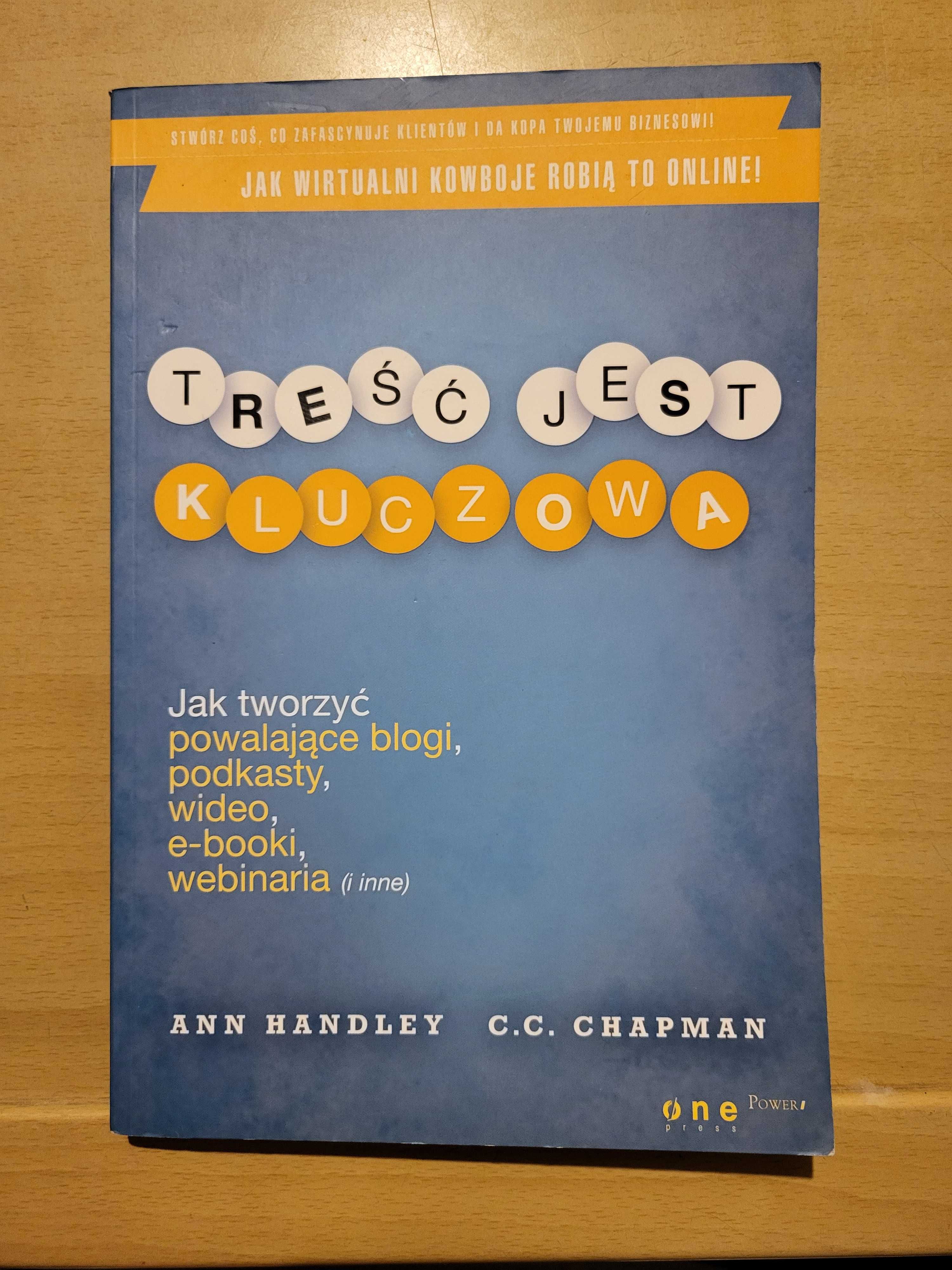 Treść jest kluczowa Ann Handley, C.C. Chapman