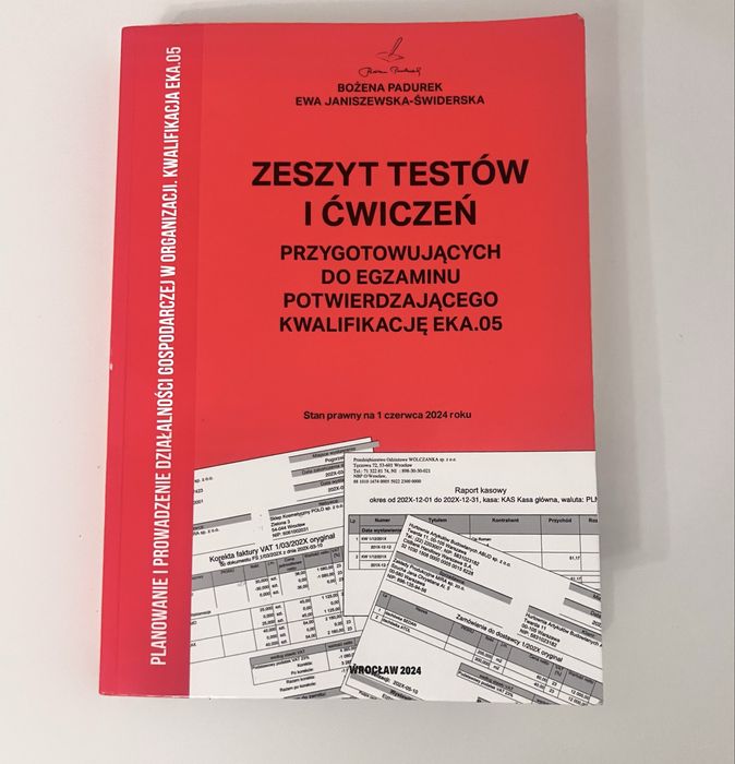 2024 r-  Zeszyt testów i ćwiczeń do egzaminu. Kwalifikacja EKA.05