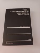 Pojęcie i konstrukcje prawne ubezpieczenia społecznego