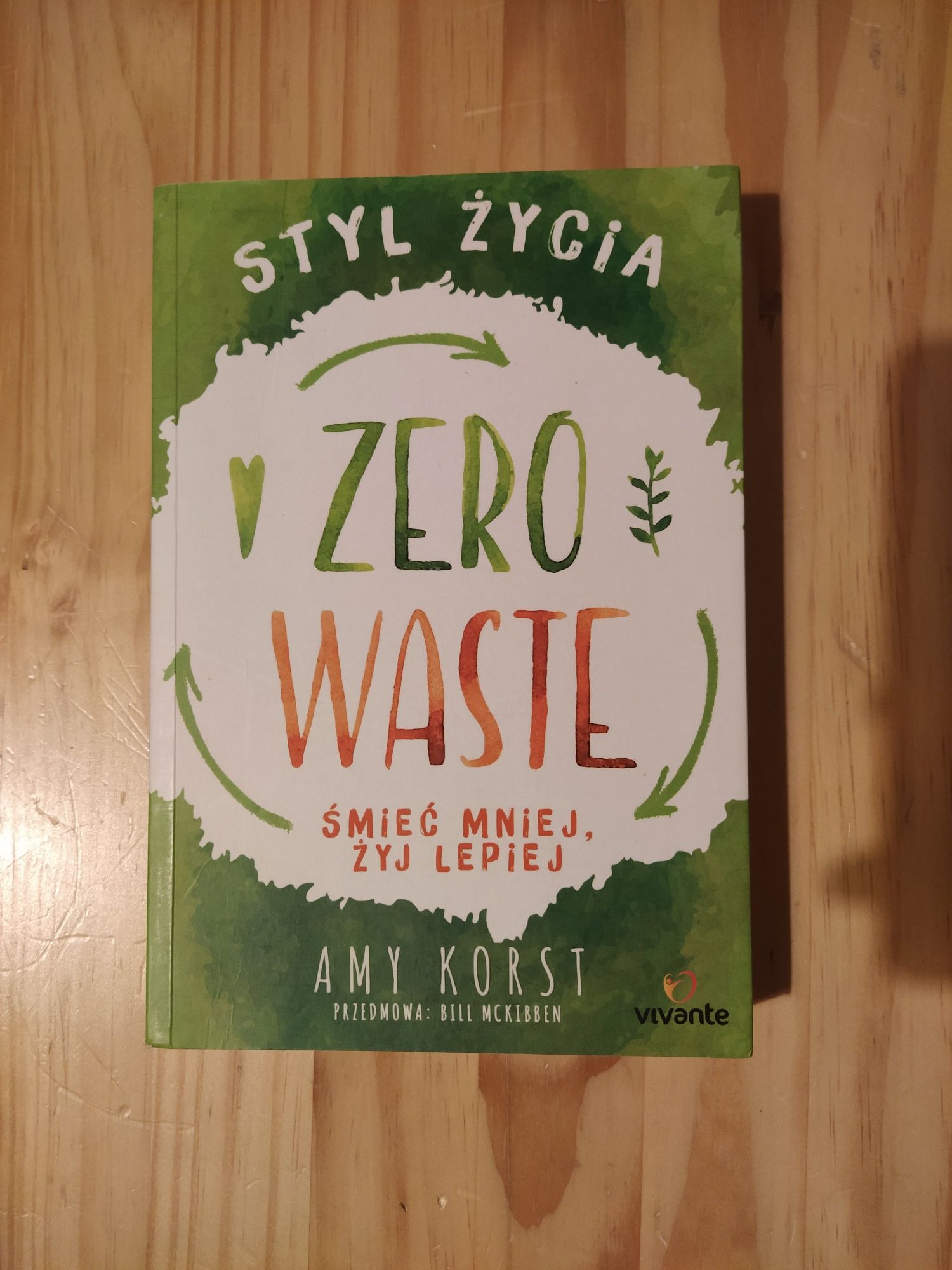 Zero waste styl życia śmieć mniej, żyj lepiej Amy Korst