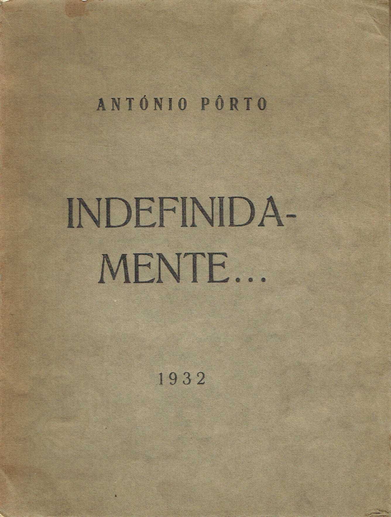 14765

Indefinidamente .. Autografado
de António Porto