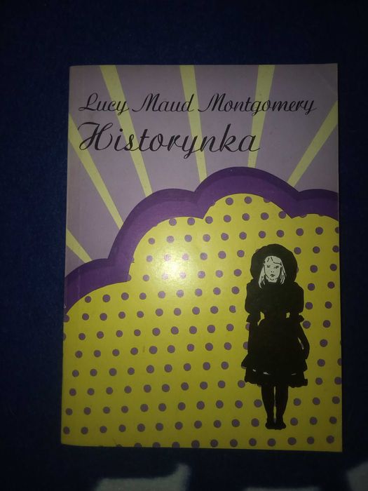 Historynka Lucy Maud Montgomery