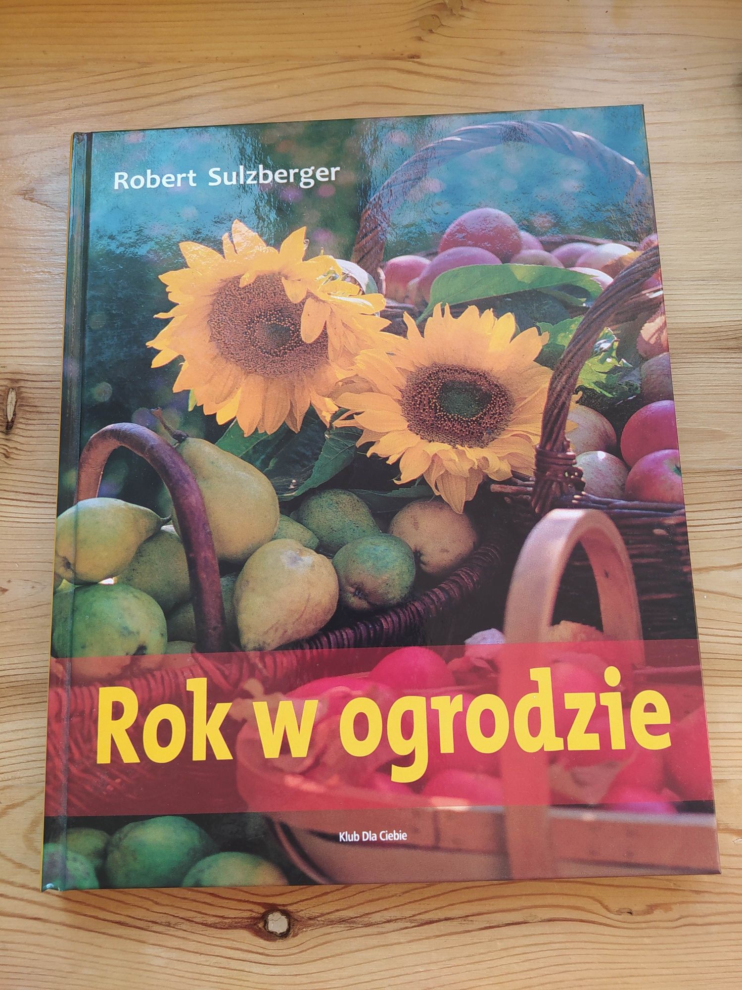 "Rok w ogrodzie", Robert Sulzberger