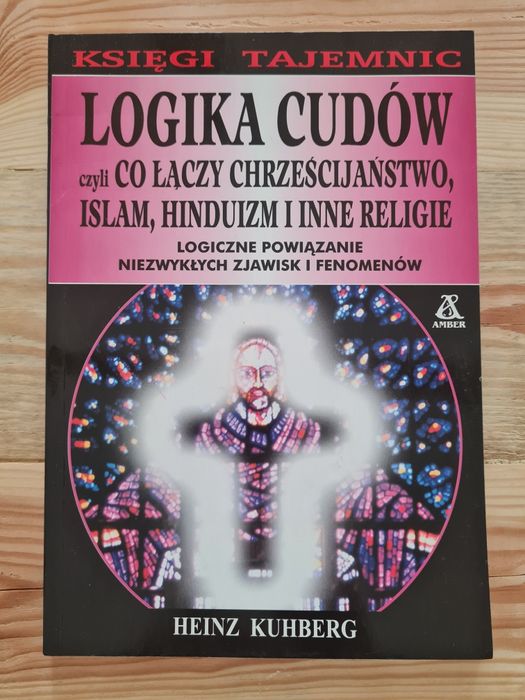 Logika cudów. H. Kuhberg