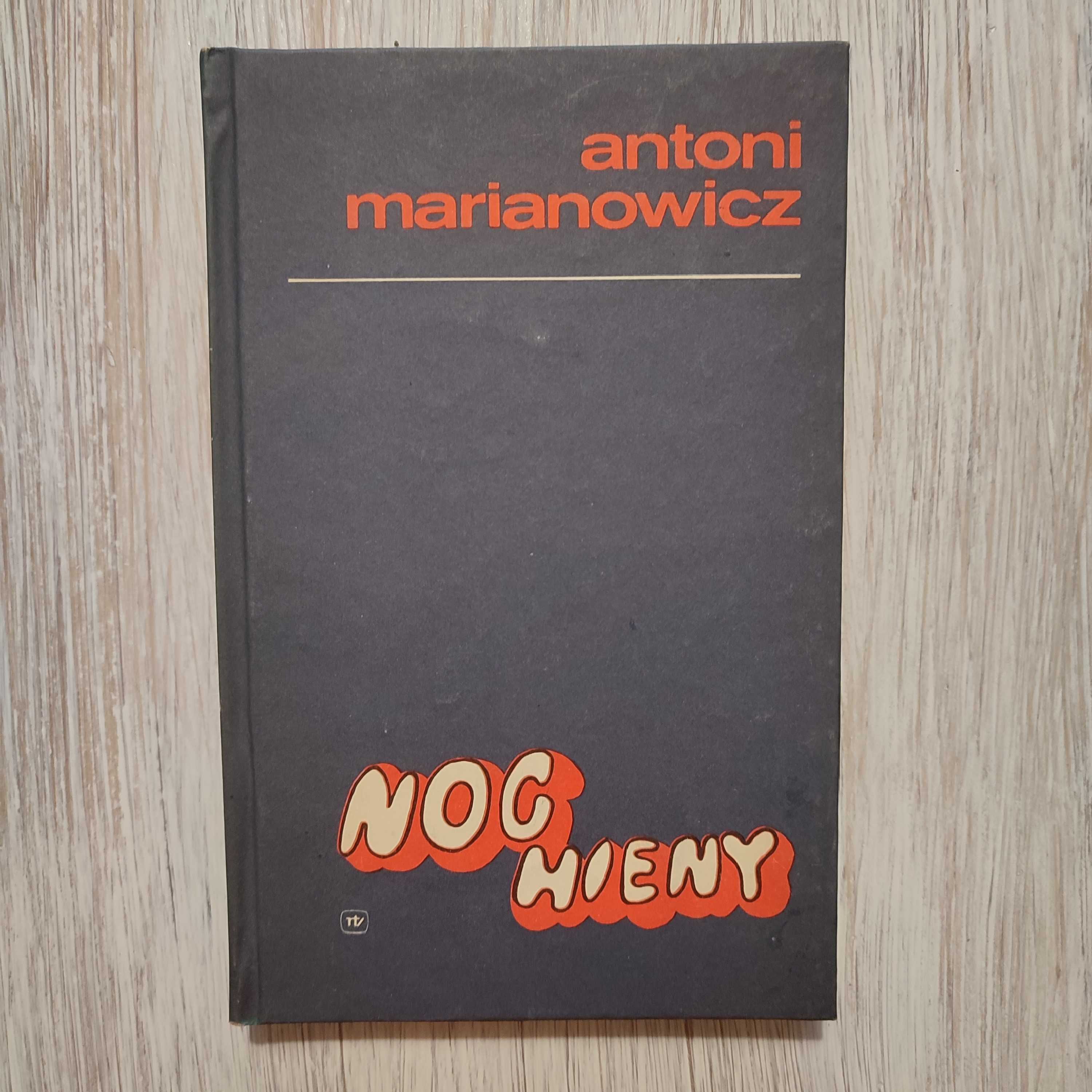 Noc hieny - Antoni Marianowicz