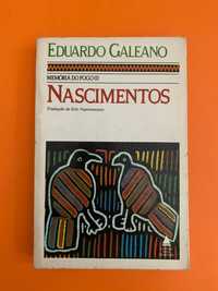 Nascimentos - Eduardo Galeano