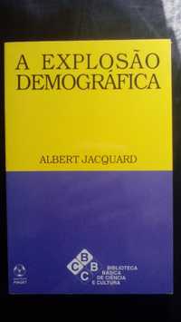 A Explosão Demográfica, de Albert Jacquard