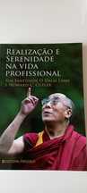 Realização e Serenidade na Vida Profissional Dalai Lama