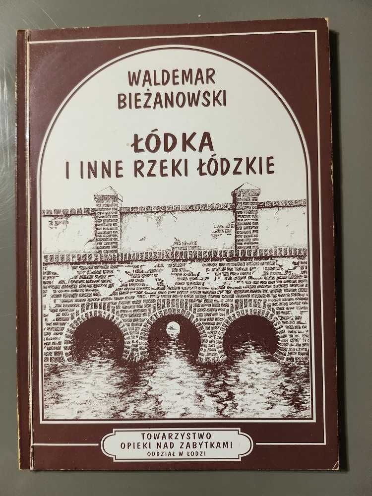 Łódka i inne rzeki łódzkie