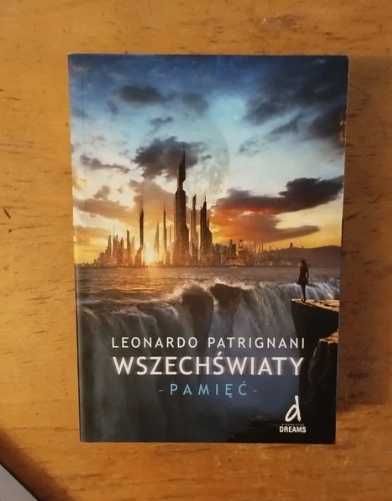 Trylogia wszechświaty - Leonardo Patrignani