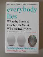 Everybody Lies: What the Internet Can Tell Us About Who We Really Are