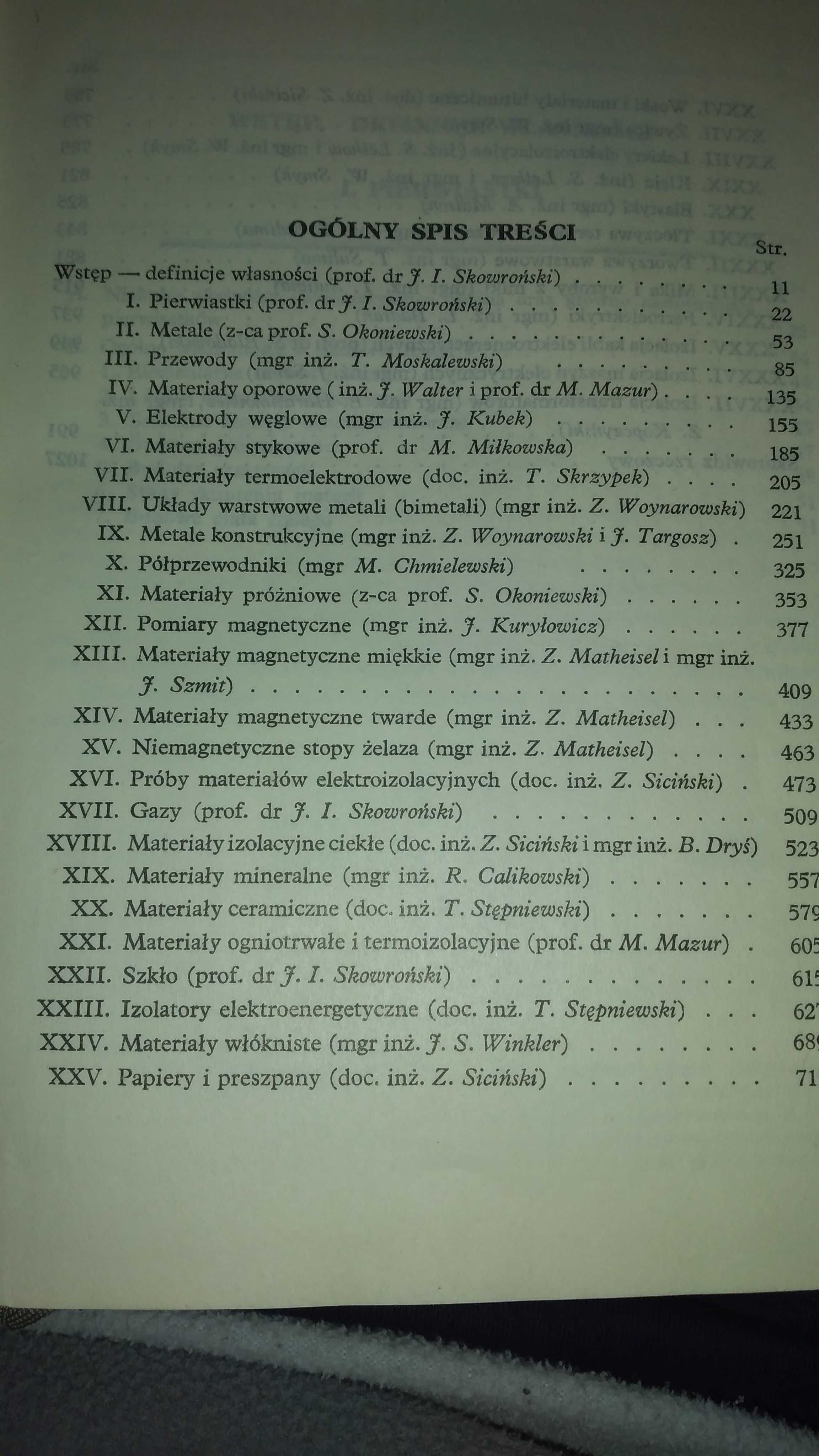Dziewoński E. (1959). "Poradnik Materiałoznastwa elektrycznego".