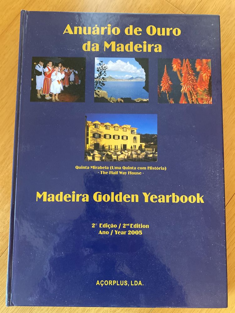 2 livros: anuario de ouro da Madeira 2 edicao  e igreja do Colegio