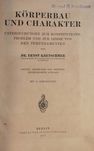 Körperbau und Charakter - Ernst Kretschmer 1922