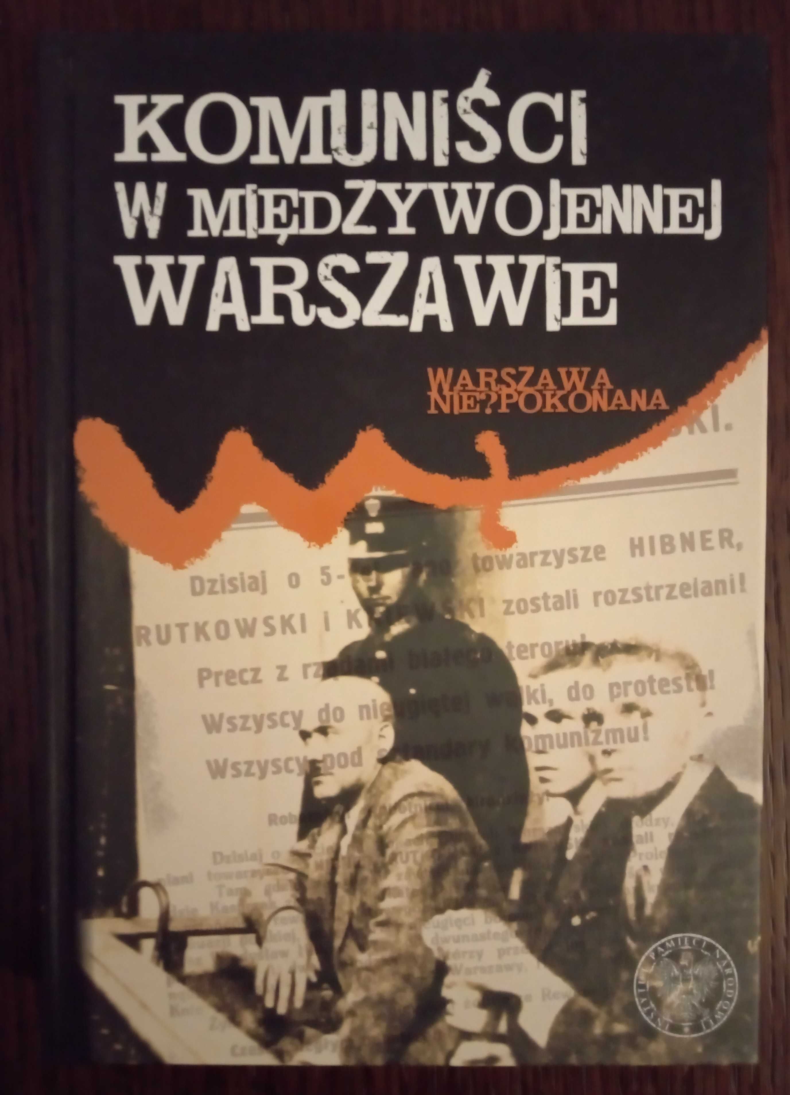 Komuniści w międzywojennej Warszawie