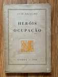 Heróis da Ocupação (1943) - Luiz Teixeira