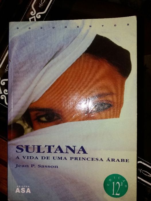 Livro Sultana a vida de uma princesa arabe