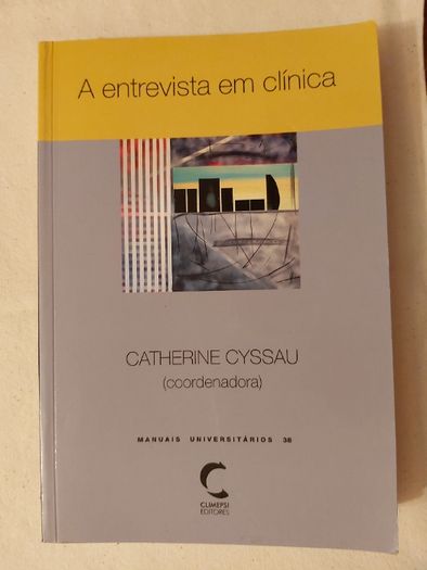 A Entrevista em Clinica - Catherine Cyssan