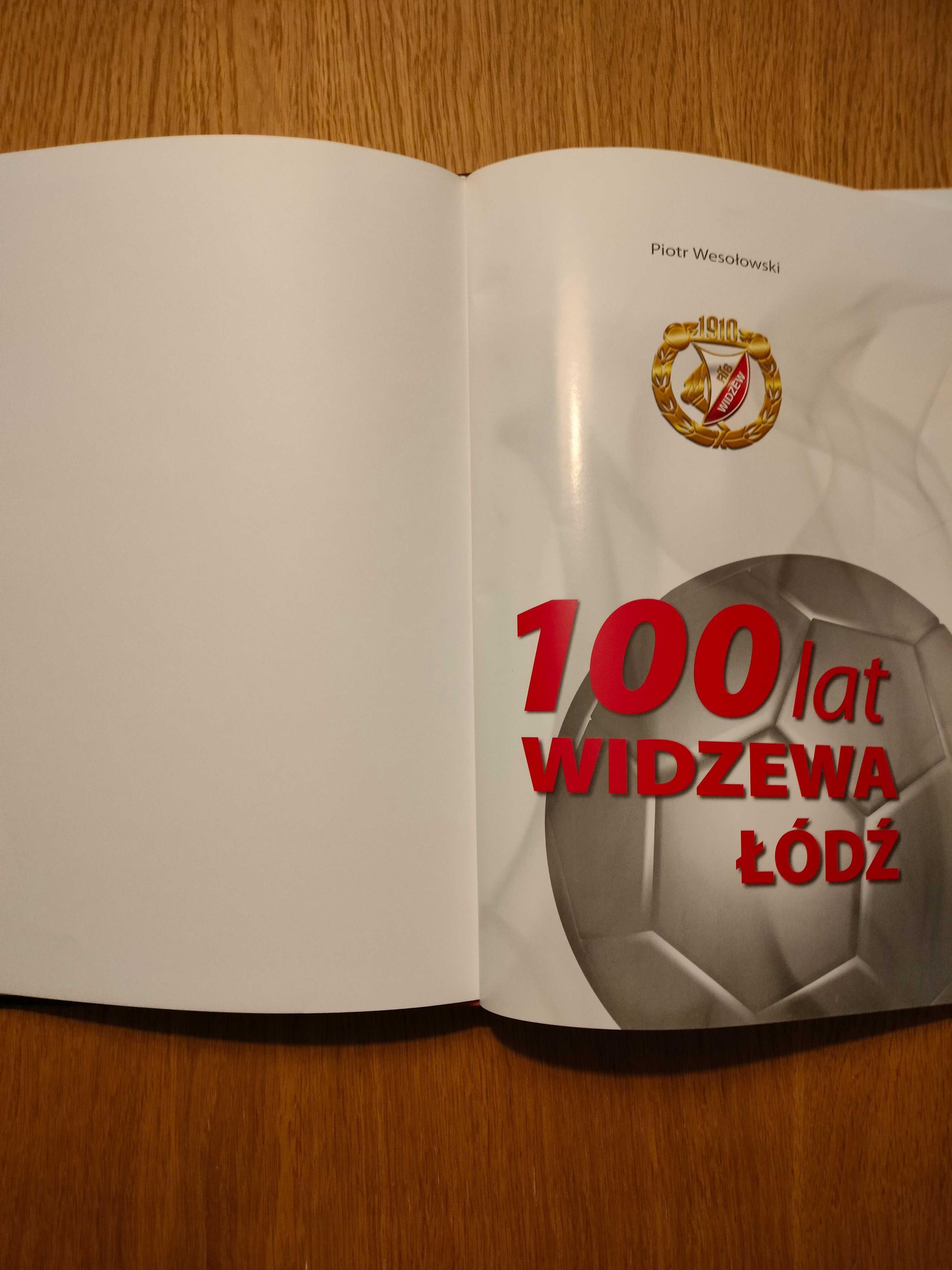 100 lat Widzewa Łódź - Piotr Wesołowski