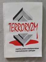 Terroryzm - Karol Sławik