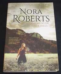 Livro O Segredo de Black Hills Nora Roberts 1ª edição