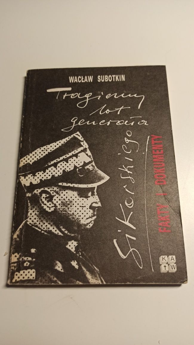 Tragiczny lot generała Sikorskiego Wacław Subotkin