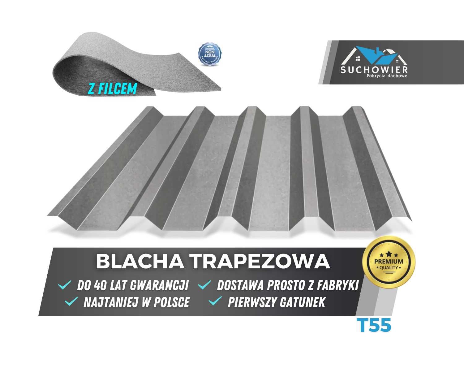 Blacha dachowa trapezowa, T18 T35 T55 Gat 1 Ocynk z filcem Dach Trapez