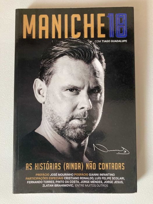 Maniche 18: As Minhas Histórias, de Tiago Guadalupe