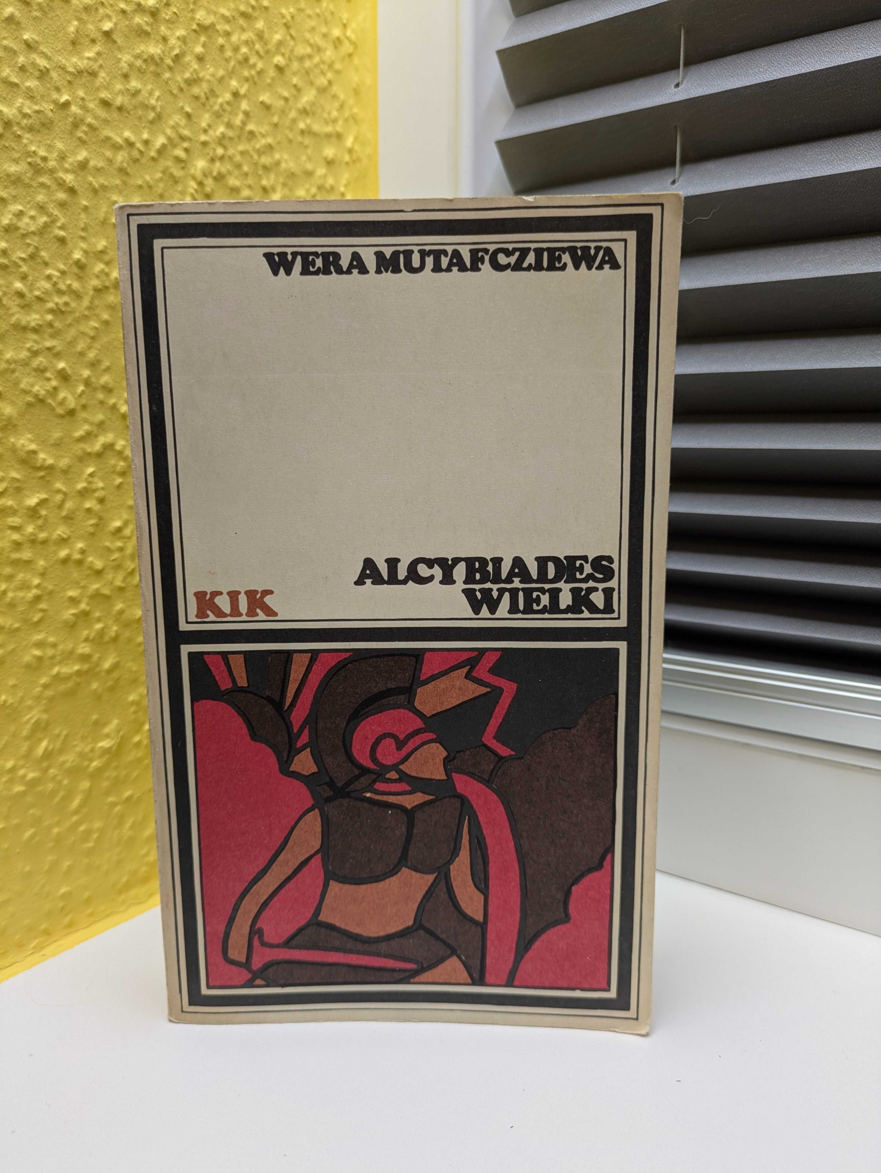 Wera Mutafcziewa "Alcybiades Wielki"