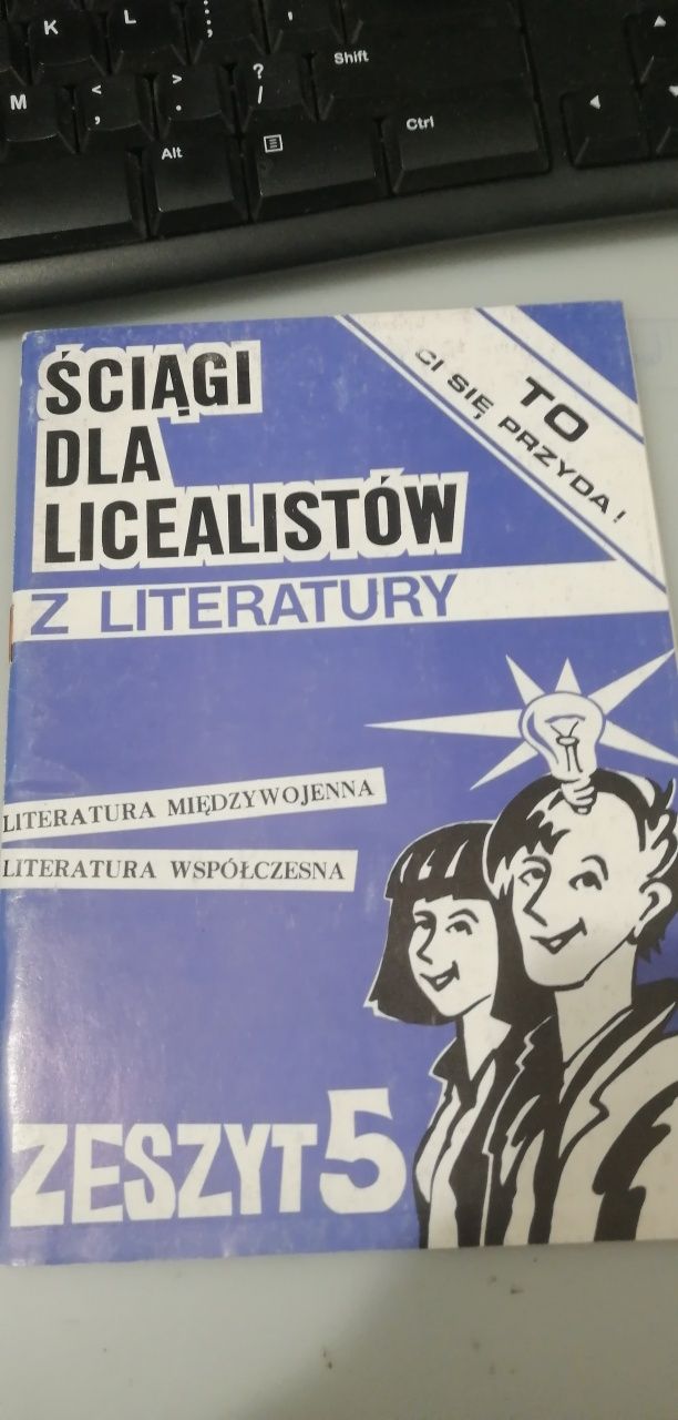 Ściągi dla licealistów Literatura Międzywojenna i Współczesna