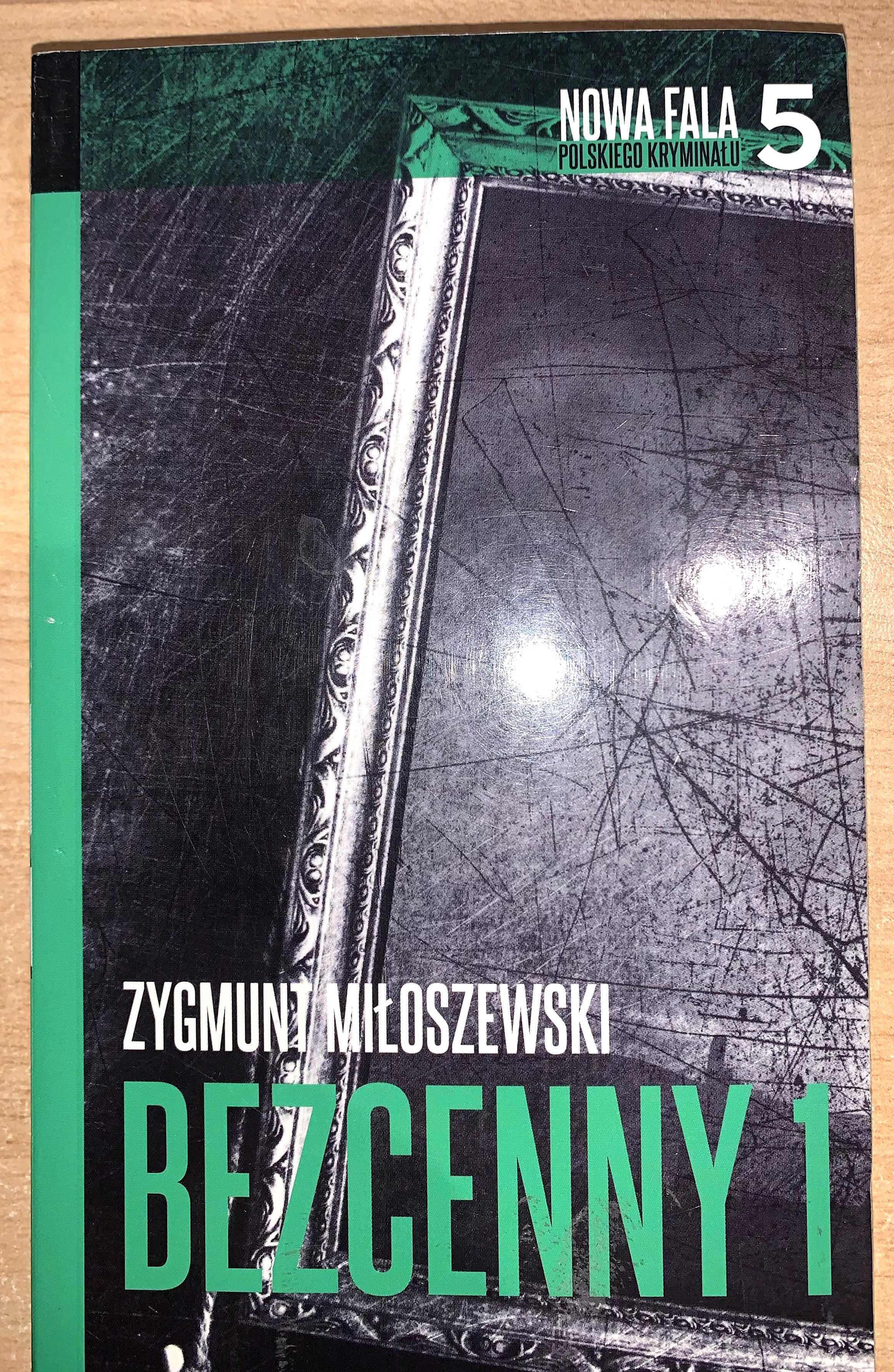 Zygmunt Miłoszewski Zest.: Trylogia Szacki , Domofon , Bezcenny cz.1