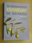 Os Ensinamentos Espirituais de Sócrates de Mark Forstater - 1ª Edição