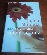 Joana Miranda - Não se Esconde Quem se Ama