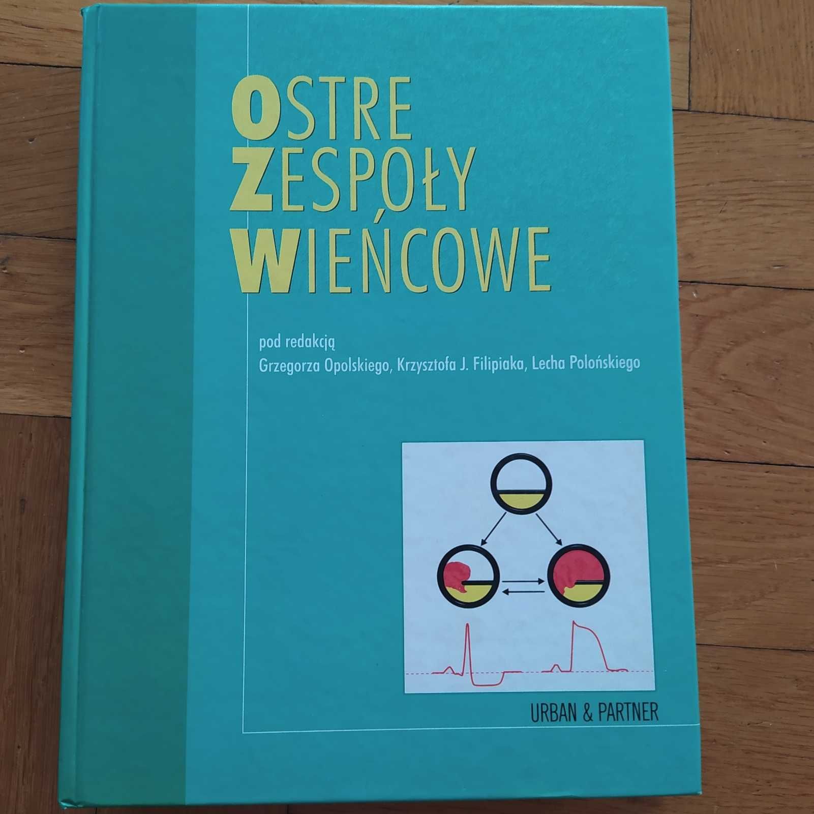 Podręczniki  naukowe "Ostre zespoły wieńcowe"