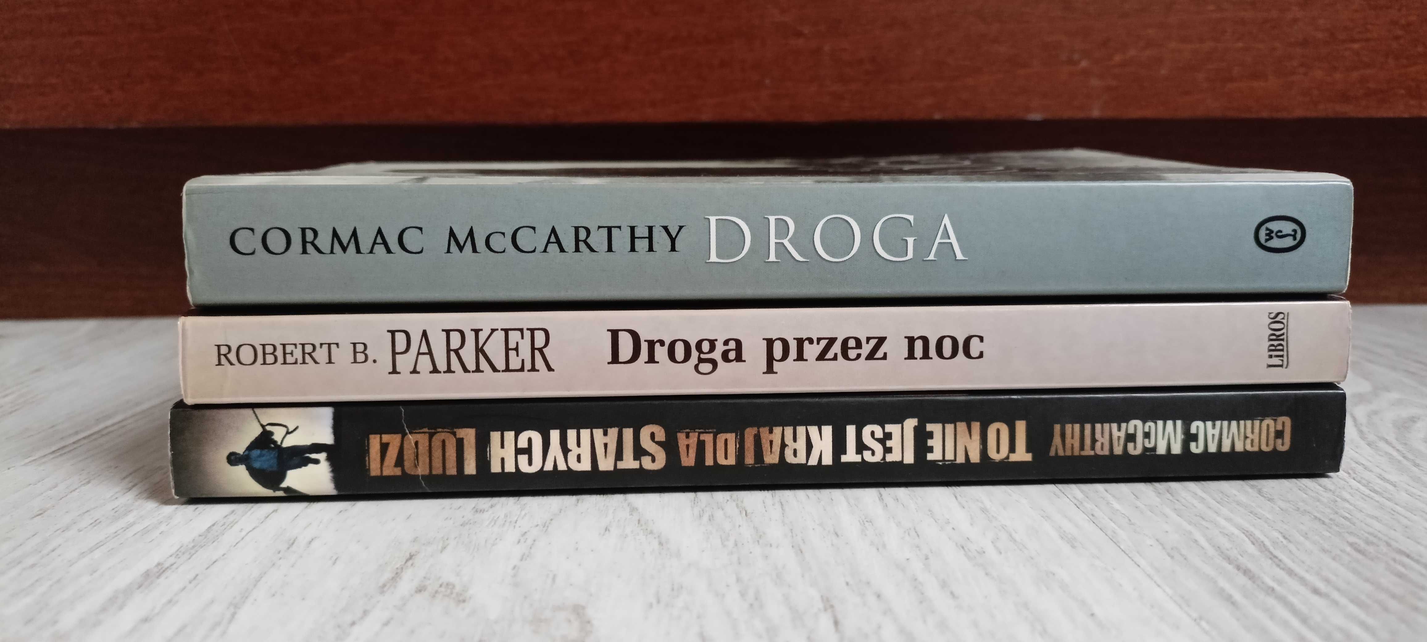 Cormac McCarthy Droga To nie jest kraj dla starych ludzi Parker Droga