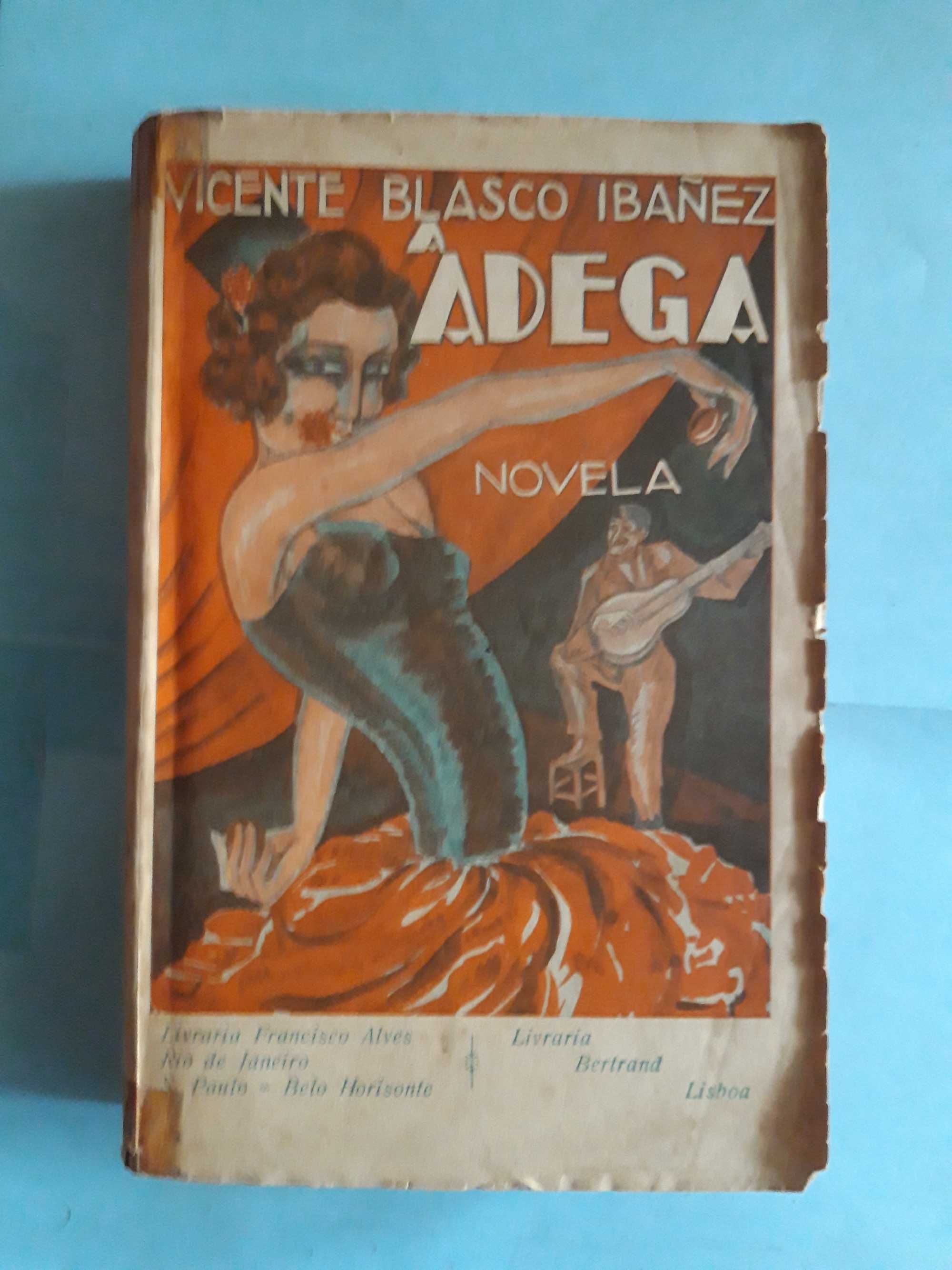 Livro Ref Par 2- A Adega - Vicente Blasco Ibañez