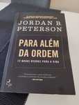 "Para além da Ordem - 12 novas regras para a vida", Jordan B. Peterson