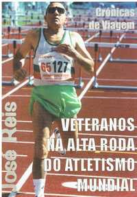 12071

Veteranos na Alta Roda do Atletismo Mundial  
de José Reis