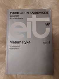 Podręcznik akademicki Matematyka I Eit - W. Żakowski, G. Decewicz