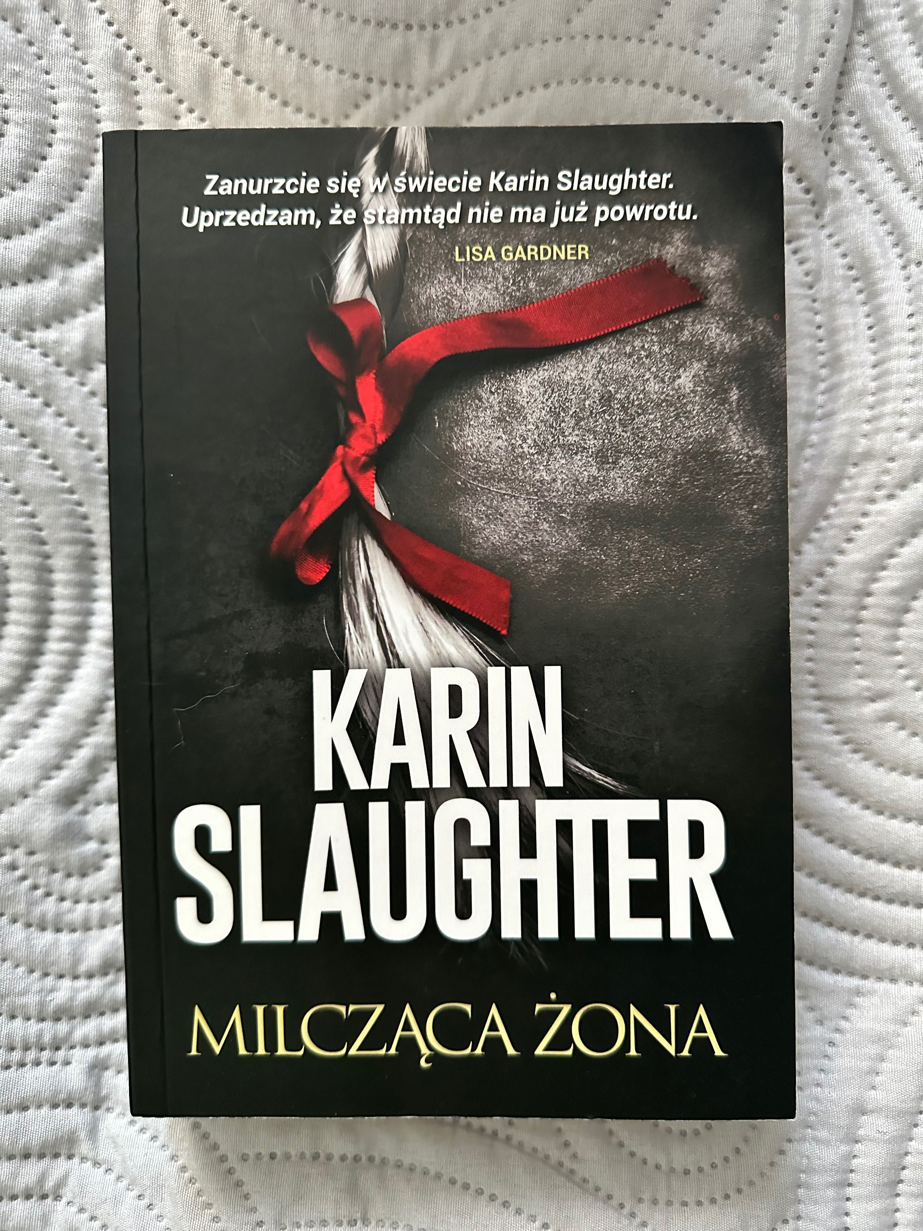 Milcząca żona Karin Slaughter