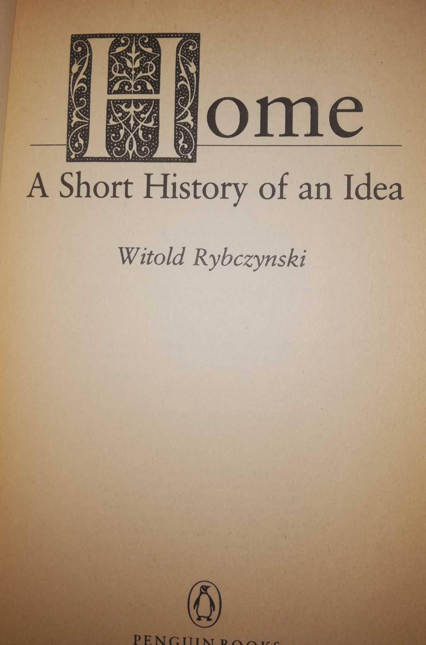Home Witold Rybczyński książka o idei domu