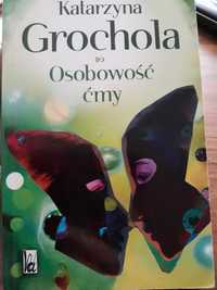 Katarzyna Grochola "Osobowość ćmy"