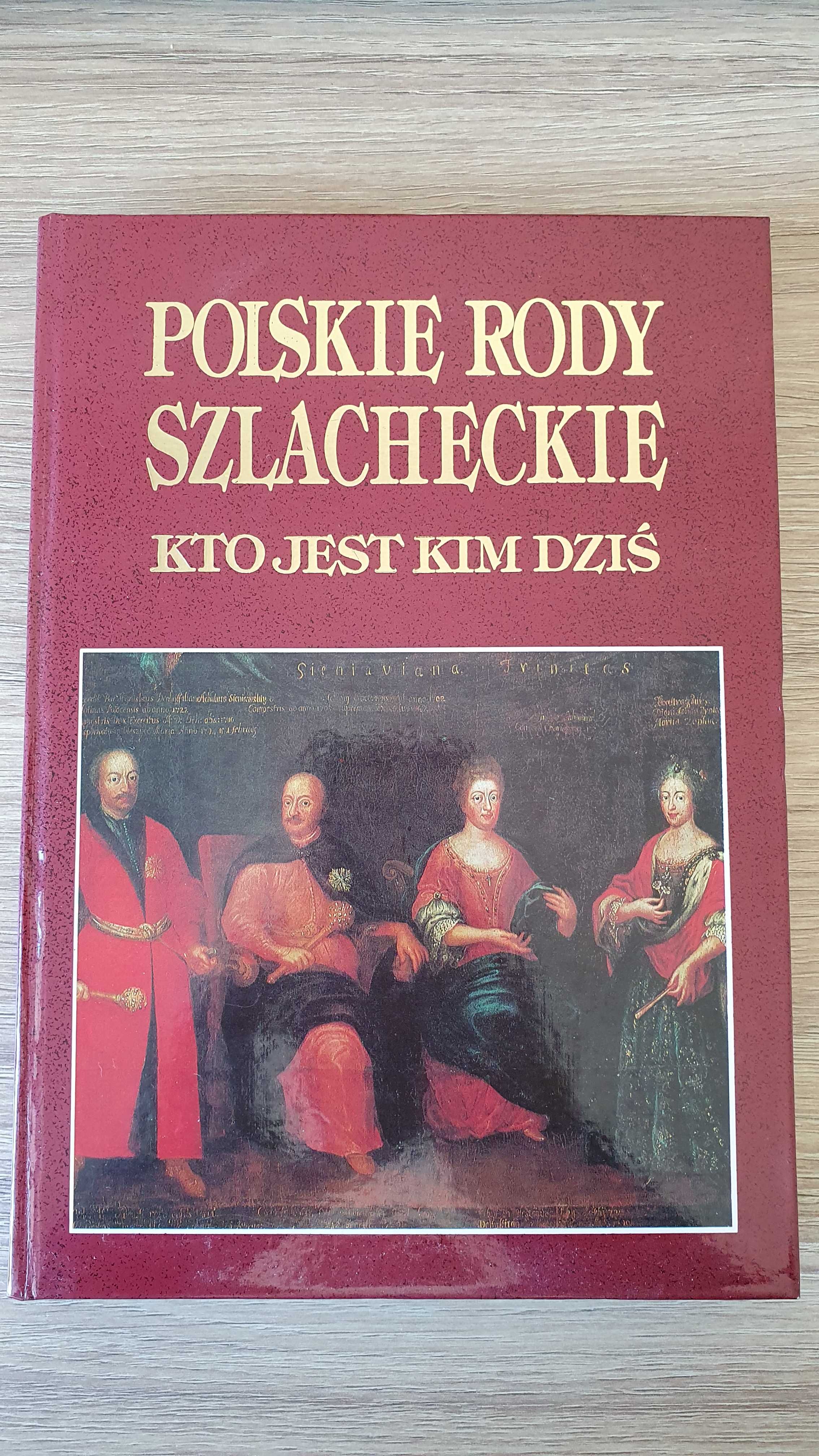 Polskie Rody Szlacheckie - Kto jest kim dzis